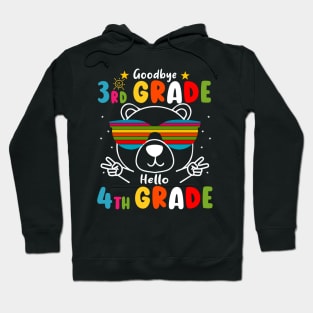 Goodbye 3rd Grade Graduation Hello 4th Grade Last Day Of School Bear Hoodie